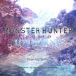 モンスターハンターワールド・アイスボーン(MHWIB)