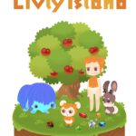 [リヴリーアイランド]配信開始！おかえりリヴリー！？飼い主急募！